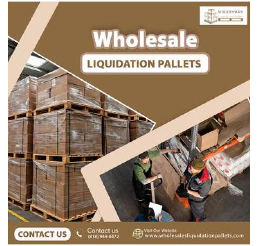 Wholesale Liquidation Pallets
