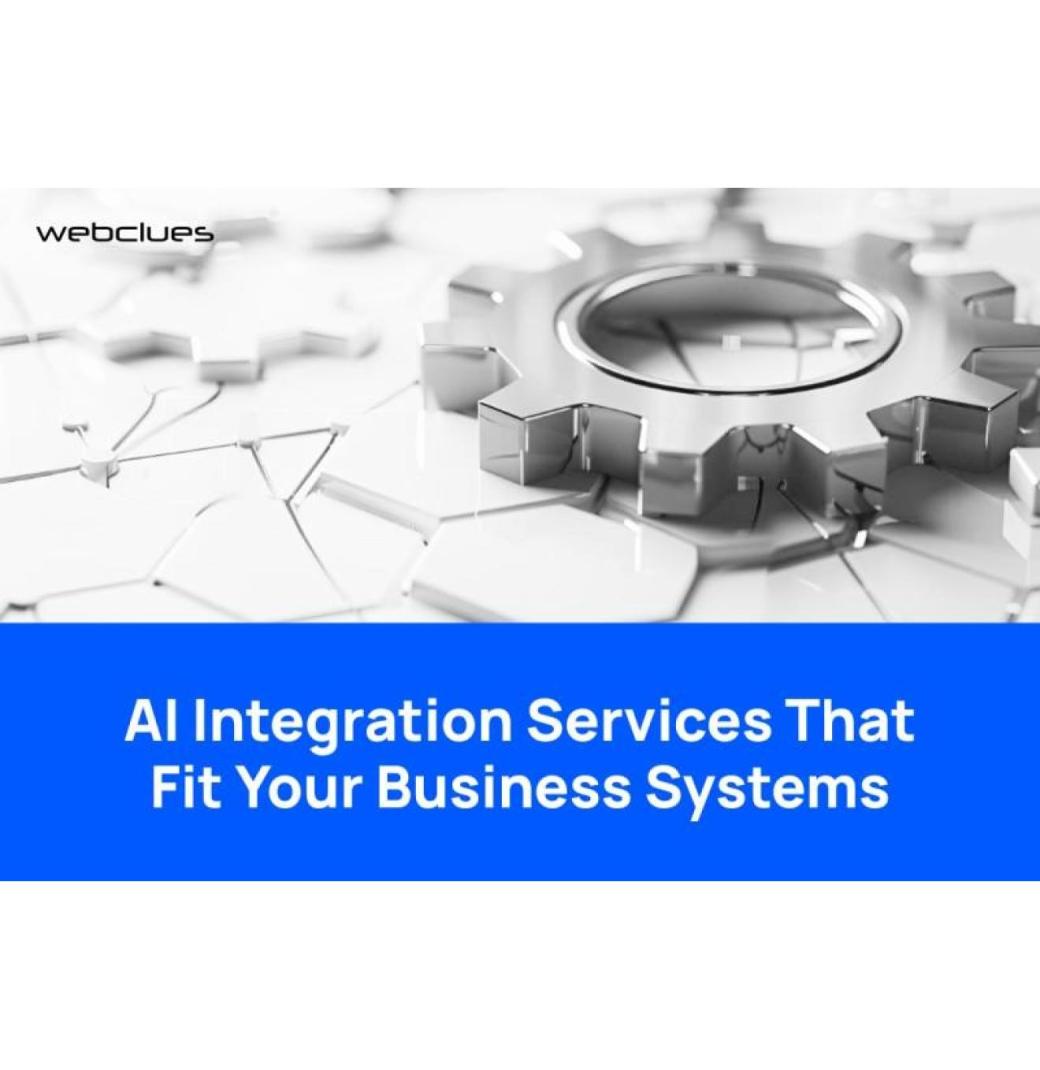 AI Integration Services That Fit Your Business Systems