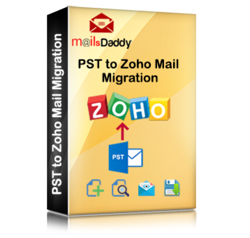 MailsDaddy PST to Zoho Mail Migration Software