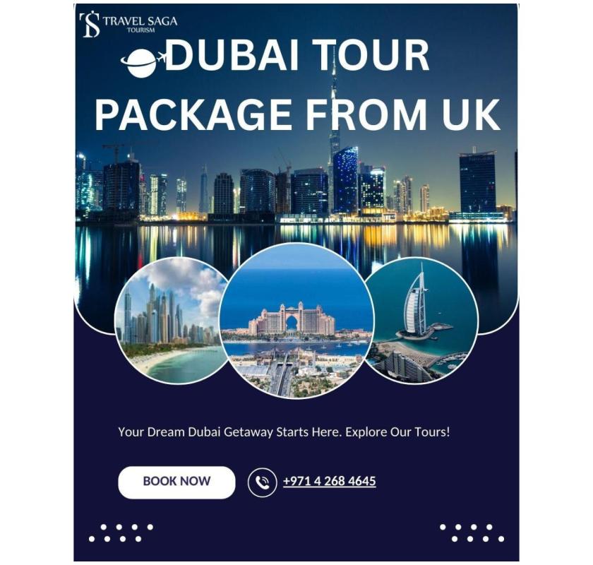 Book Dubai Tour Package from UK for Families, Couples & Groups