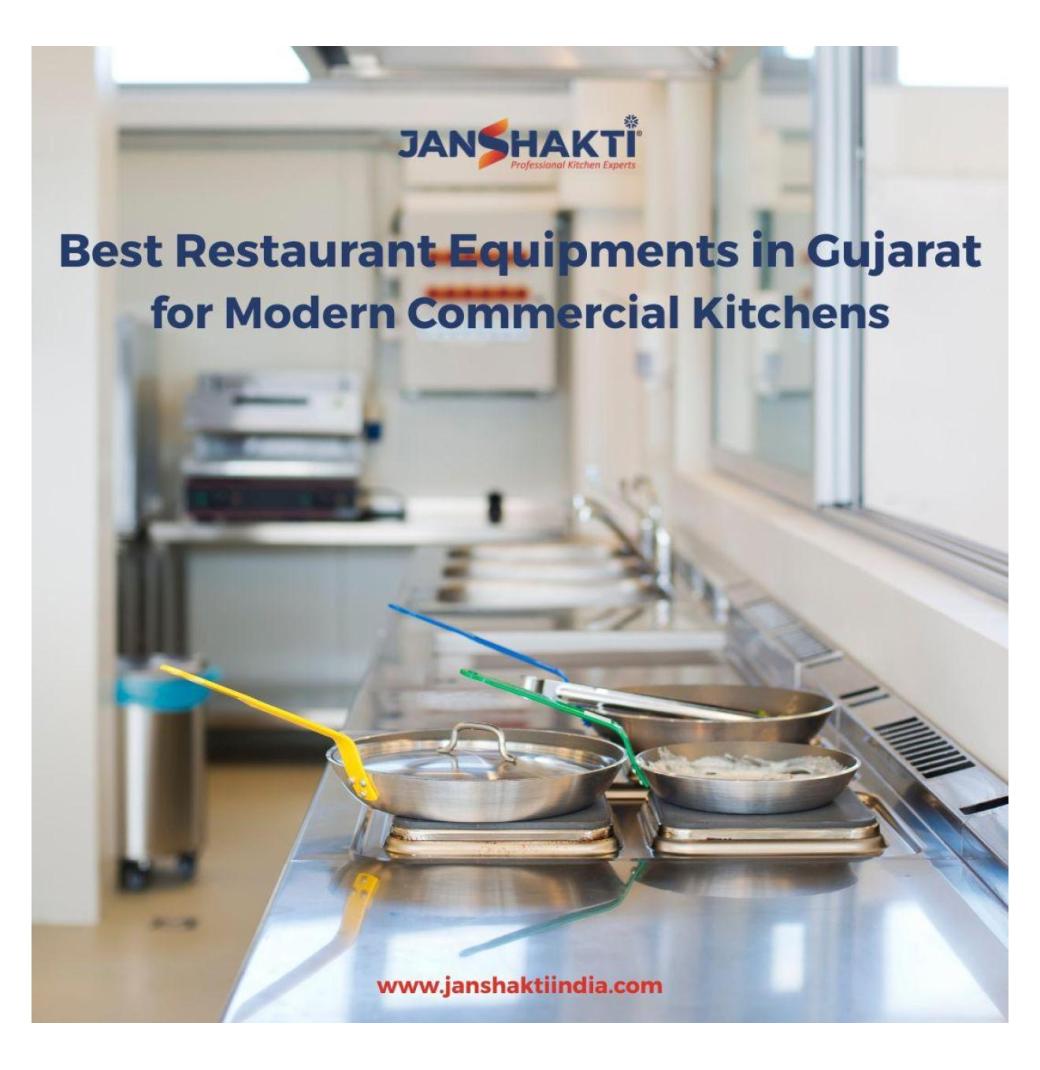 Best Restaurant Equipments in Gujarat for Modern Commercial Kitchens
