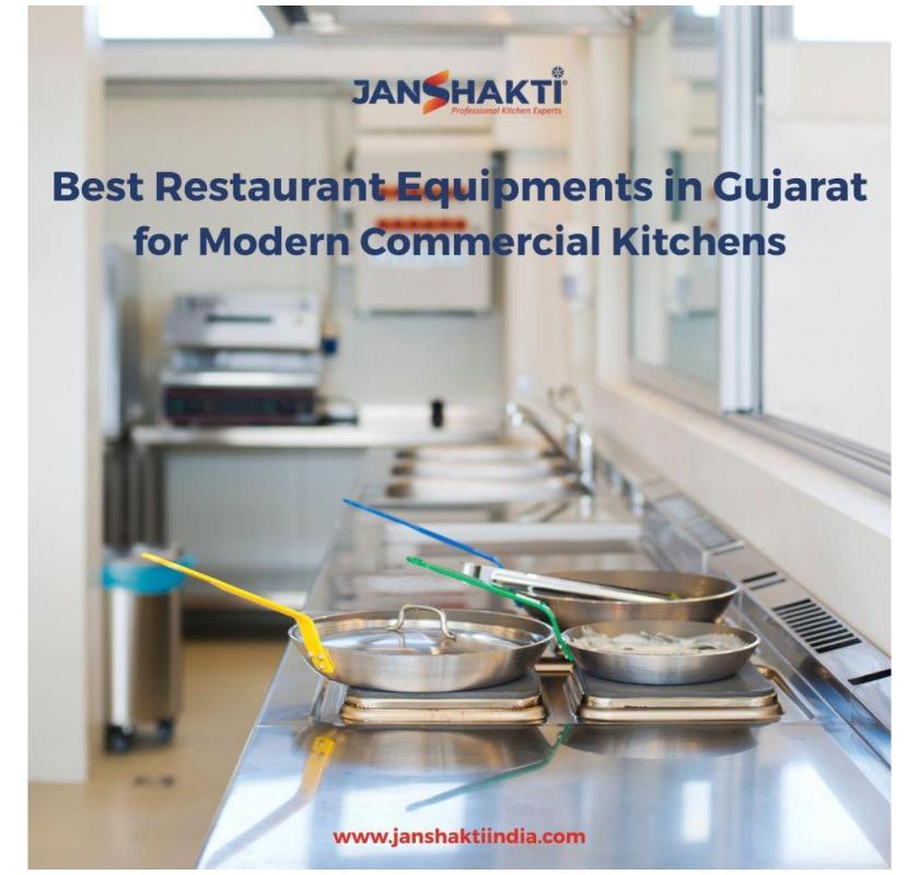 Best Restaurant Equipments in Gujarat for Modern Commercial Kitchens