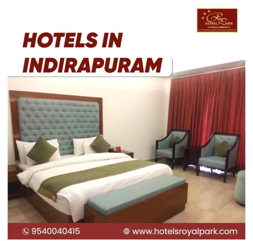 Top Hotels in Indirapuram at Hotel Royal Park