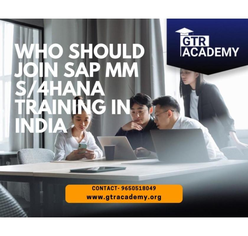 Who Should Join SAP MM S/4HANA Training in India?
