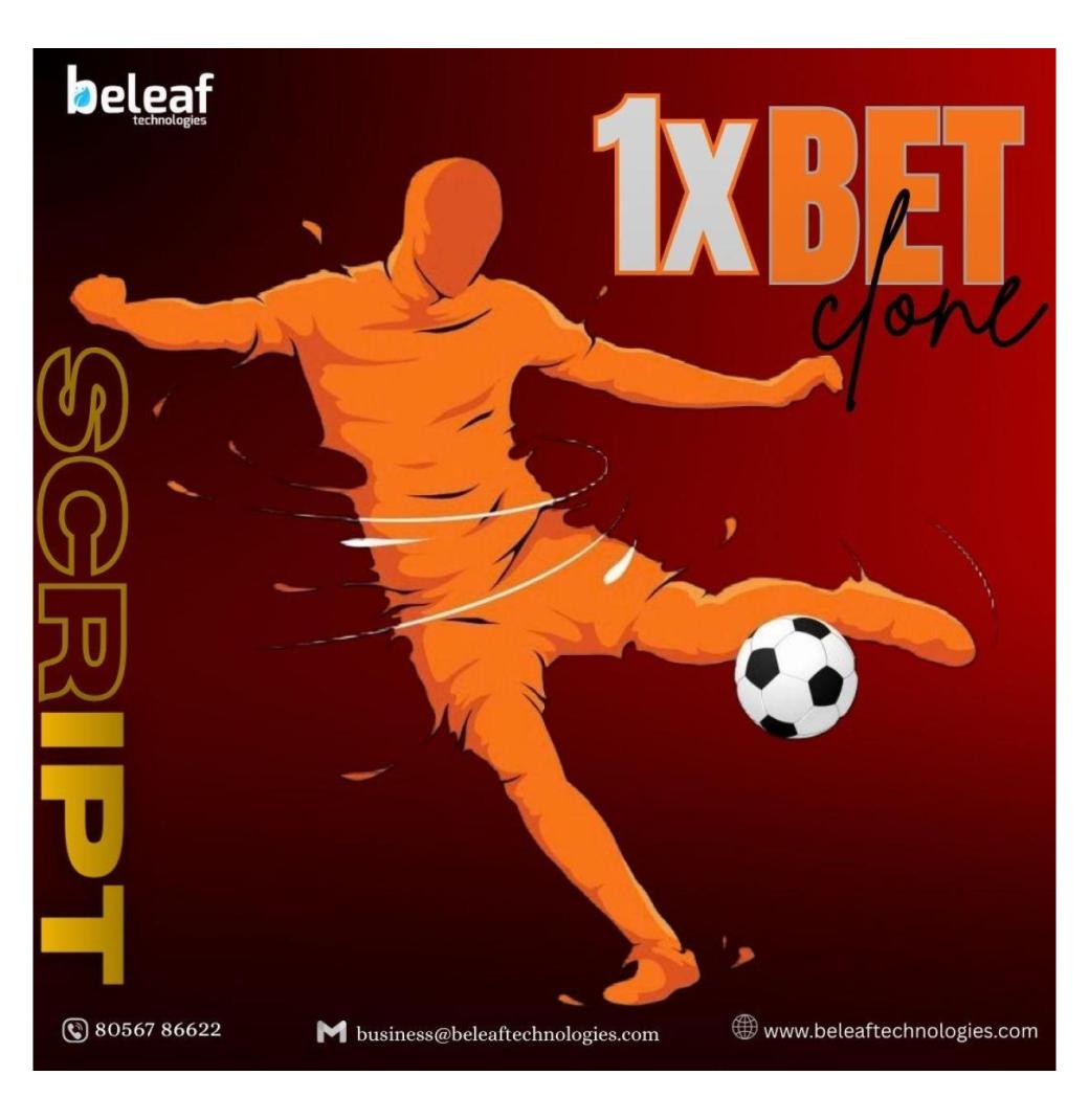 Buy Customizable 1xBet Clone Platform – Global Market Ready