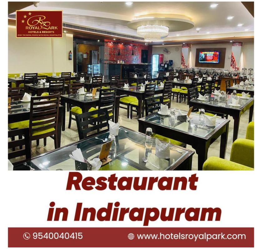 Best Restaurant in Indirapuram for Fine Dining