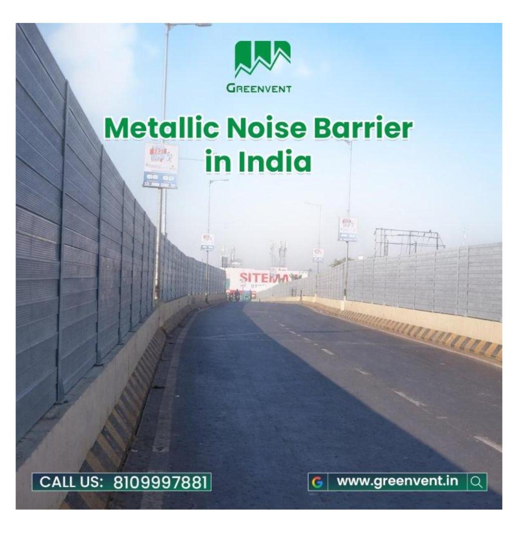 Best Metallic Noise Barrier in India
