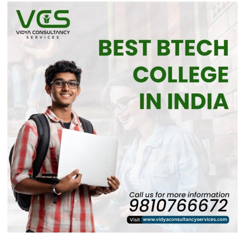 Find the Best BTech College in India for Engineers