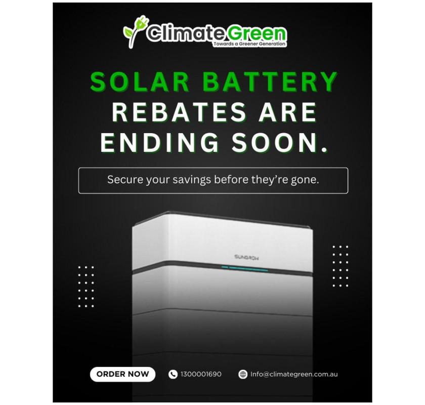 Solar Battery Rebates Ending Soon – Act Now! 