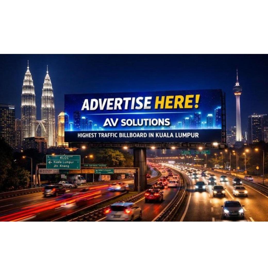 Advertise on the Highest Traffic Billboard in Kuala Lumpur Today