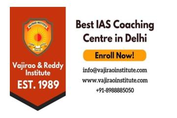 Top IAS coaching in Delhi- Vajirao and Reddy IAS Institute