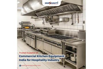 Trusted Supplier of Commercial Kitchen Equipment India for Hospitality Industry