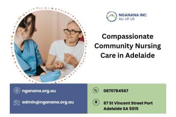 Compassionate Community Nursing Care in Adelaide