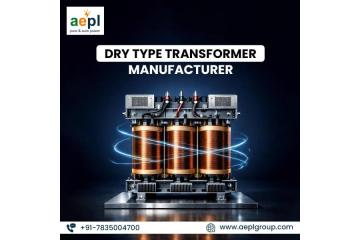 Dry Type Transformer Manufacturer for Safe and Efficient Power