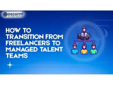 How the Transition From Freelancers to Managed Teams Boost Productivity