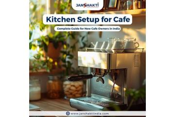 Kitchen Setup for Cafe: Complete Guide for New Cafe Owners in India