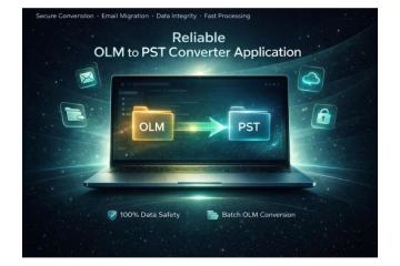 Reliable OLM to PST Converter Application