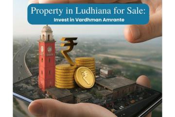 Property in Ludhiana For Sale | Vardhman Amrante 