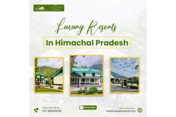 Luxury Resorts In Himachal Pradesh for an Elegant Retreat