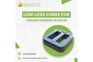  Low Loss Cores for Transformers in Delhi