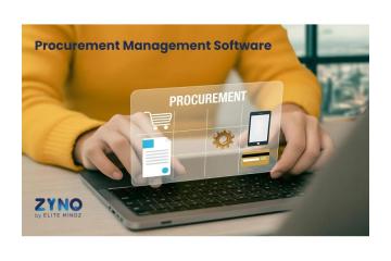 Best Procurement Management Software in India | ZYNO by Elitemindz