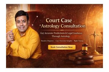Trusted Court Case Astrology Consultation Services