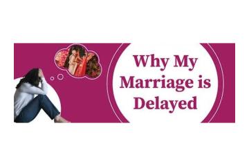 Late Marriage Astrology Guide for Clear Answers