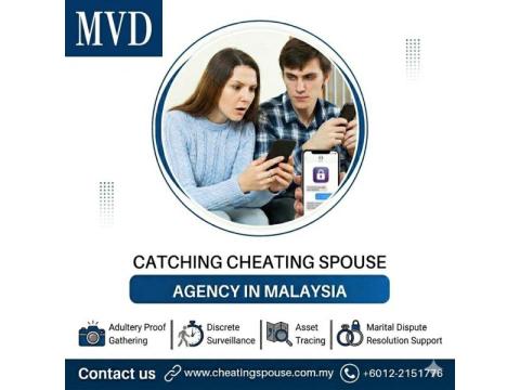 Catching Cheating Spouse Agency in Malaysia