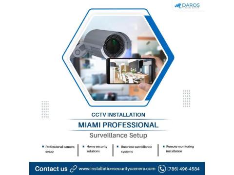 CCTV Installation Miami – Professional Surveillance Setup