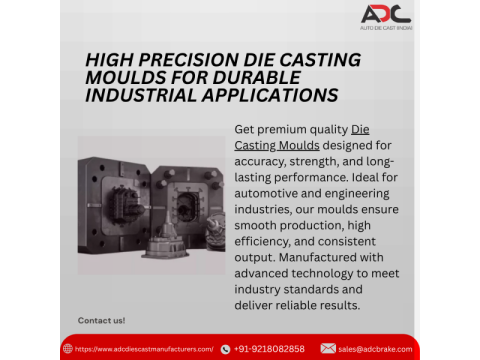 Top Quality Die Casting Moulds Manufacturer for Precision Engineering