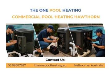 Commercial Pool Heating Hawthorn.