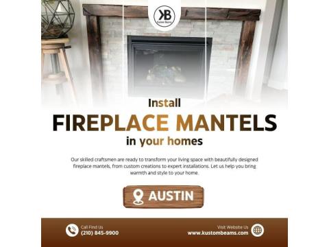 Fireplace Mantels in Austin