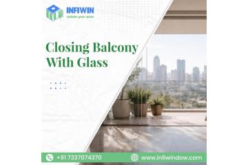 Best Closing Balcony with Glass