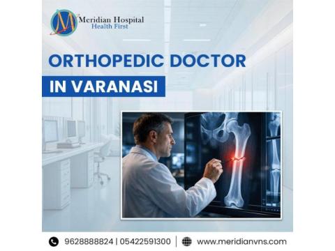 Best Orthopedic Doctor in Varanasi