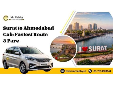 Surat to Ahmedabad Cab | Surat to Ahmedabad Taxi Service - Mr. Cabby