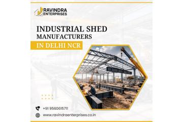 Industrial Shed Manufacturers Delhi NCR for Strong Buildings