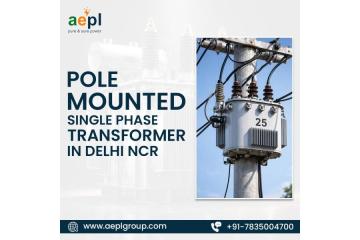 Pole Mounted Single Phase Transformers in Delhi NCR For Efficient Distribution