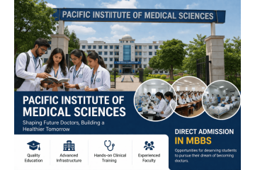 Pacific Institute of Medical Sciences – A Trusted Choice for MBBS Aspirants