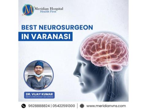 Best Neurosurgeon in Varanasi