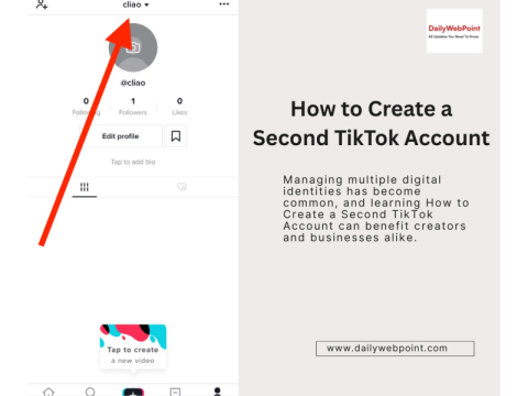 How to Create a Second TikTok Account: Step-by-Step Guide