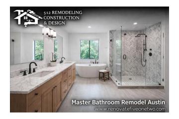 512 Remodeling Construction & Design – Leading Master Bathroom Remodel Austin Company 