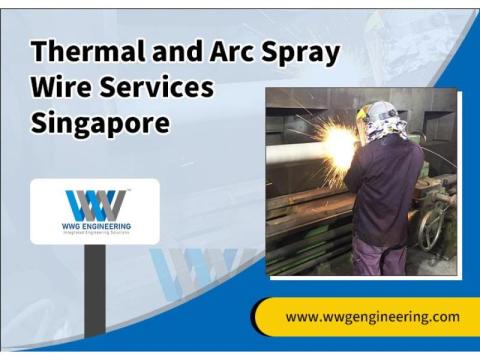 Thermal and Arc Spray Wire Services Singapore