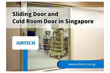 Sliding Door and Cold Room Door in Singapore