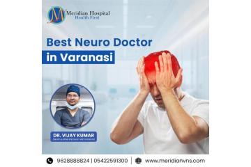 Best Neuro Doctor in Varanasi