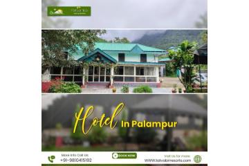 Hotel in Palampur for Comfortable Hill Stay