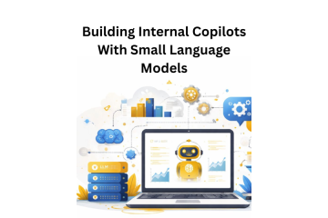 Building Internal Copilots With Small Language Models