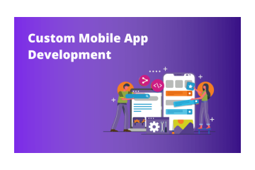 Custom Mobile Application Development Services