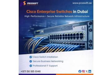 Upgrade Your Business Network with Cisco Enterprise Switches in Dubai