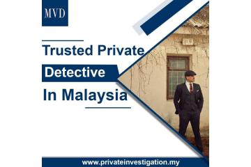 Trusted Private Detective in Malaysia
